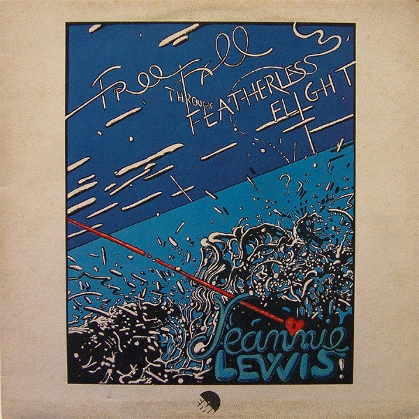 Jeannie Lewis - Free Fall Through Featherless Flight Vinyl LP (Used)