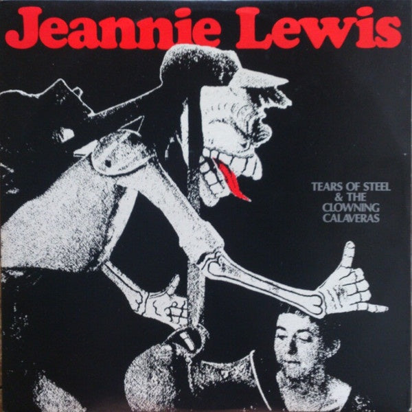 Jeannie Lewis - Tears Of Steel & The Clowning Calaveras Vinyl 2LP (Used)