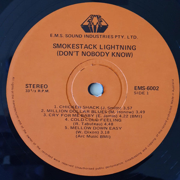 Smokestack Lightning - Don't Nobody Know Vinyl LP (Used)