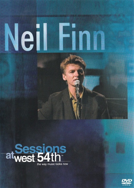 Neil Finn – Sessions At West 54th DVD