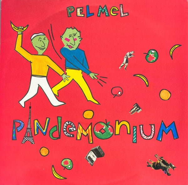 Pel Mel - Pandemonium 12" Vinyl Single (Used)