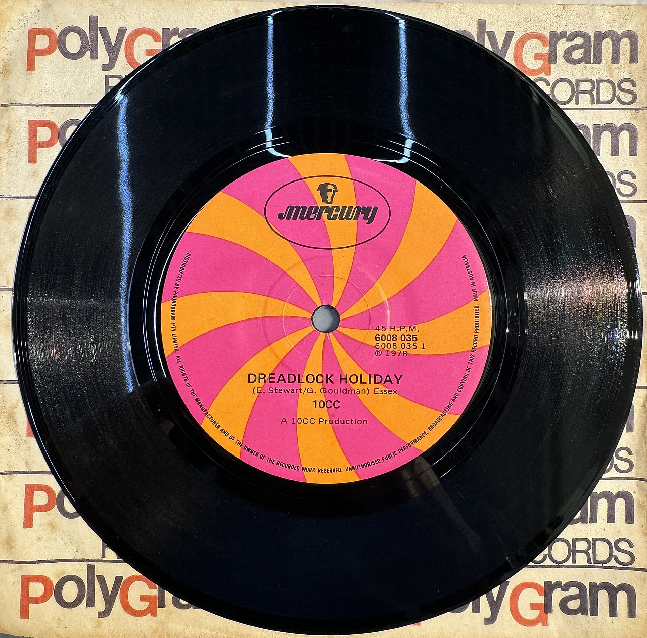 10cc – Dreadlock Holiday 7" Vinyl Single (Used)
