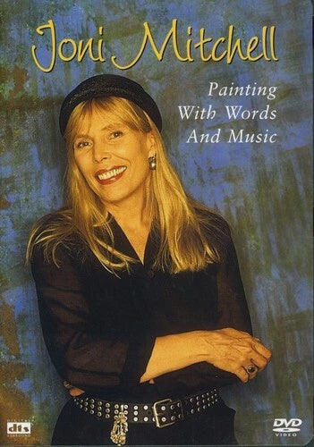 Joni Mitchell - Painting With Words & Music DVD