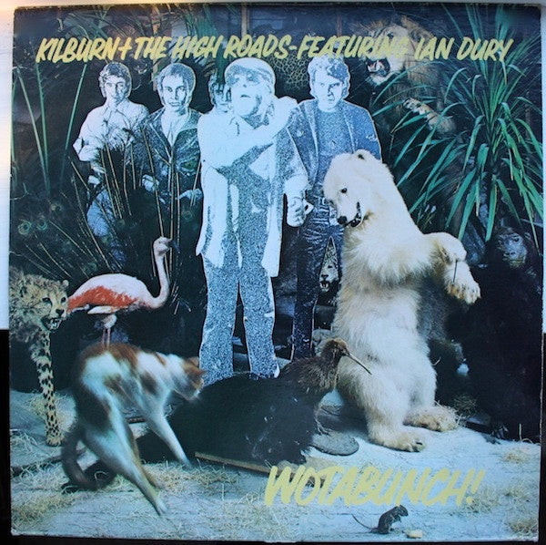 Kilburn & High Roads Featuring Ian Dury - Wotabunch! Vinyl LP (Used)