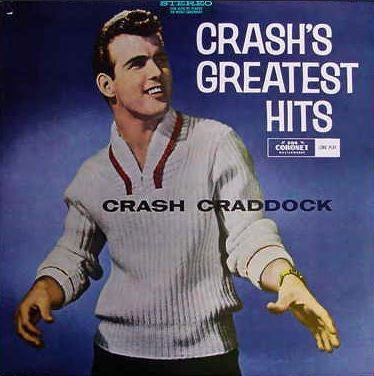 Billy Crash Craddock - Crash's Greatest Hits Vinyl LP (Used)
