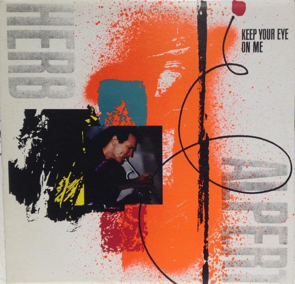 Herb Alpert - Keep Your Eye On Me Vinyl LP (Used)
