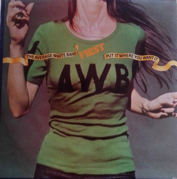 Average White Band - Put It Where You Want It Vinyl LP (Used)