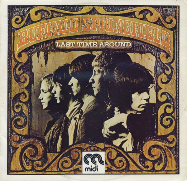 Buffalo Springfield - Last Time Around Vinyl LP (Used)