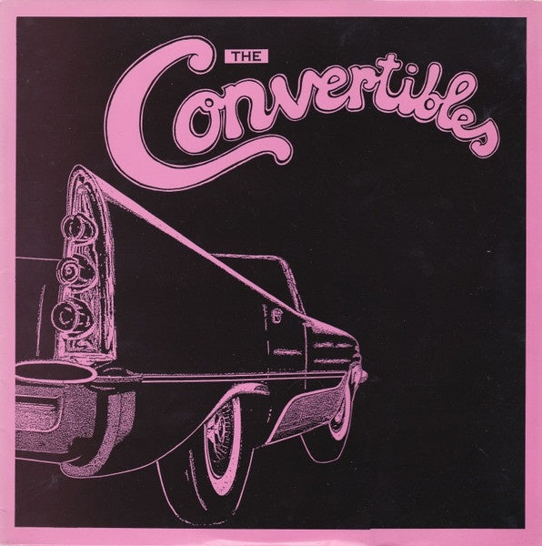 Convertibles - The Convertibles 12" Vinyl EP (Used)