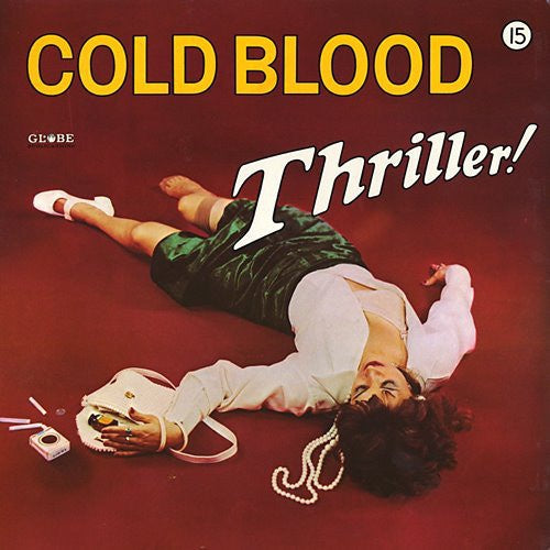 Cold Blood - Thriller! Vinyl LP (Used)