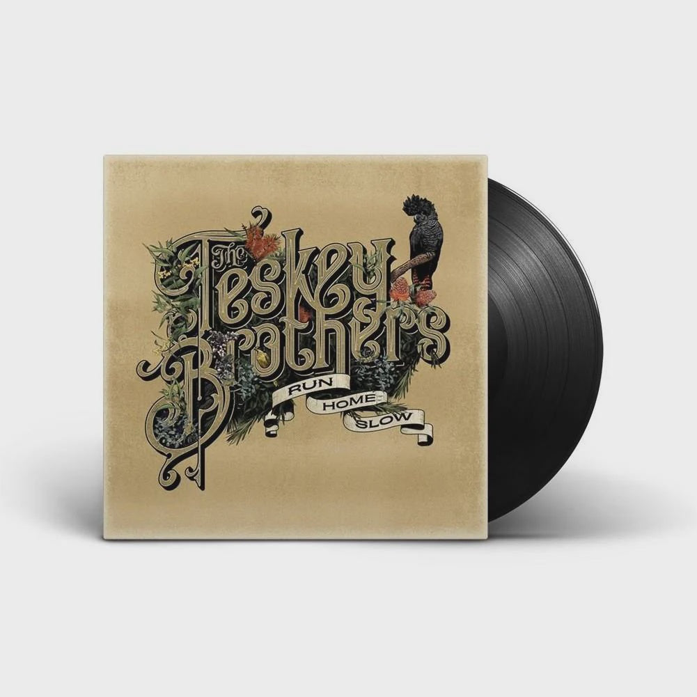Teskey Brothers - Run Home Slow Reissue Vinyl LP