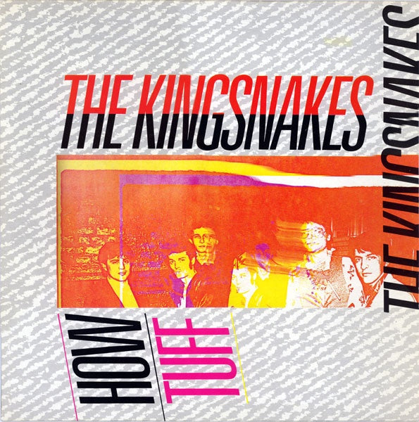 Kingsnakes - How Tuff Vinyl LP (Used)