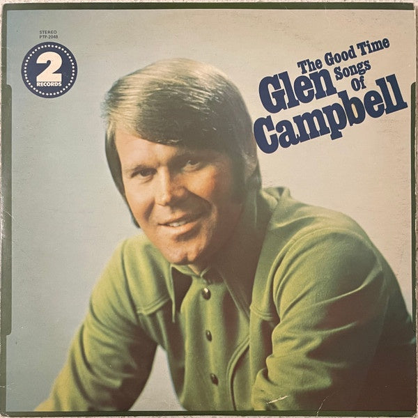 Glen Campbell - Good Time Songs Of Glen Campbell Vinyl 2LP (Used)