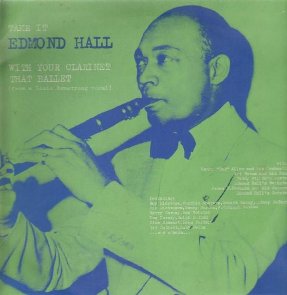 Edmond Hall - Take It With Your Clarinet That Ballet Vinyl LP (Used)