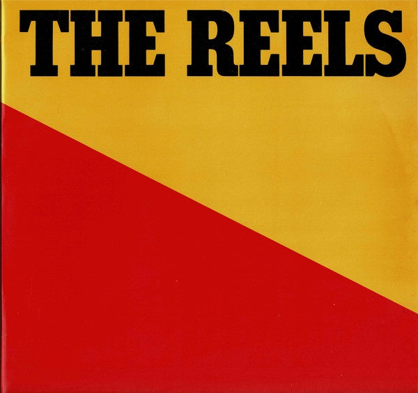 Reels – The Reels Vinyl LP (Used)