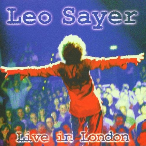 Leo Sayer – Live In London CD