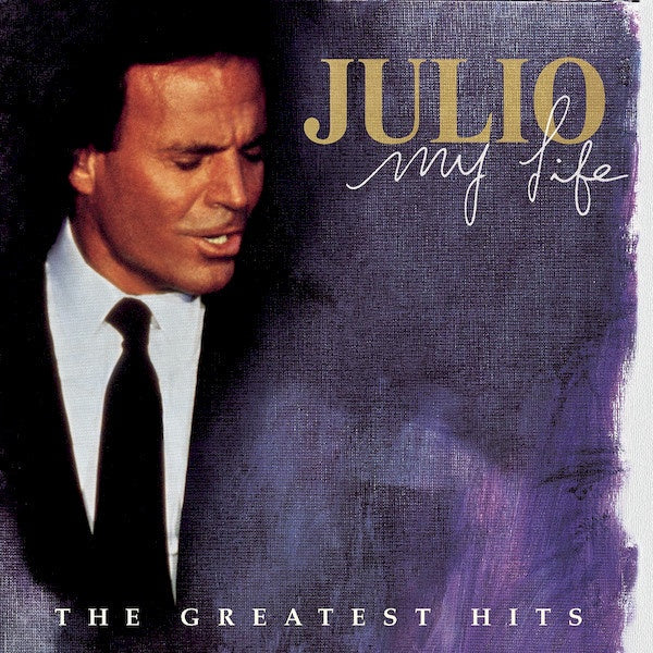Julio Iglesias - My Life: The Greatest Hits 2CD