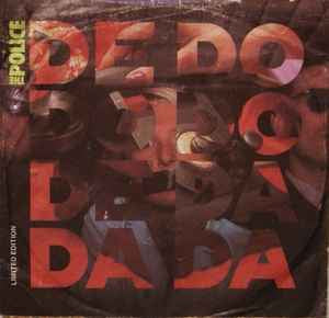 Police - De Do Do Do, De Da Da Da - 7" Vinyl Single (Used)