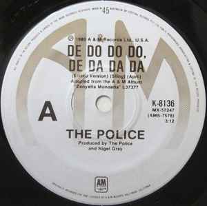 Police - De Do Do Do, De Da Da Da - 7" Vinyl Single (Used)