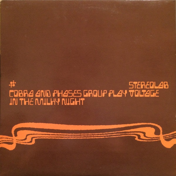 Stereolab – Cobra And Phases Group Play Voltage In The Milky Night CD