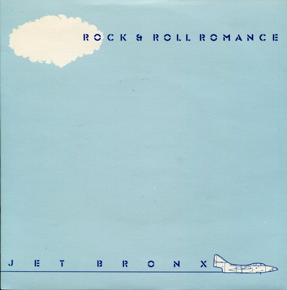 Jet Bronx - Rock & Roll Romance 7" Vinyl Single (Used)