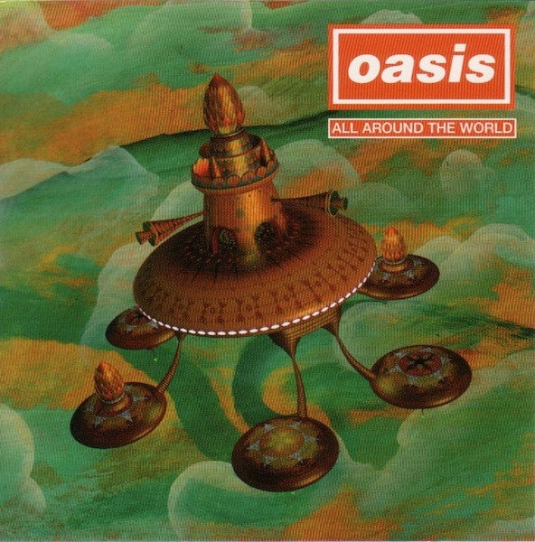 Oasis – All Around The World CD Single