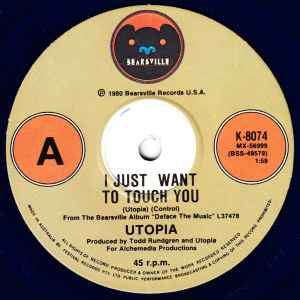 Utopia - I Just Want To Touch You 7" Vinyl Single (Used)