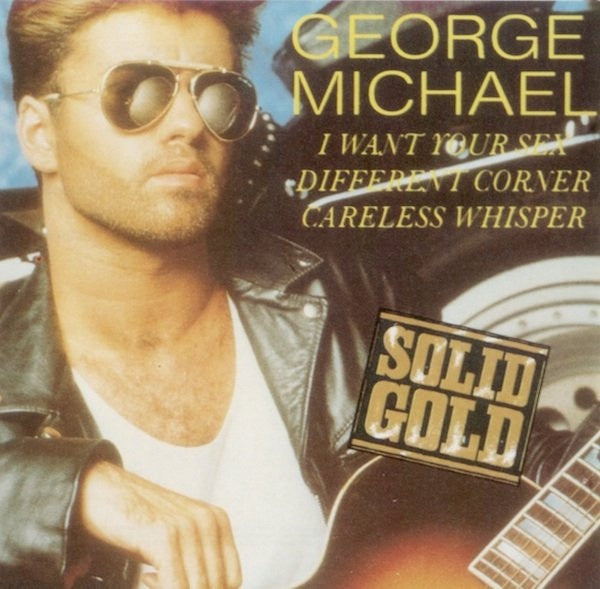 George Michael – I Want Your Sex / Different Corner / Careless Whisper CD Maxi Single