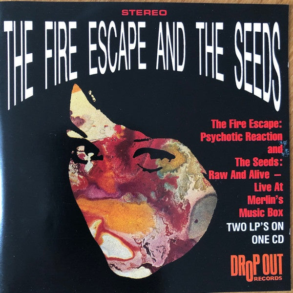 Fire Escape & Seeds - Psychotic Reaction / Raw & Alive – Live At Merlin's Music Box CD