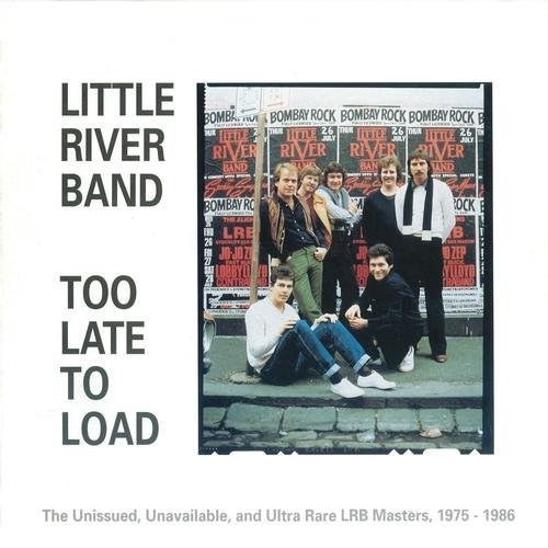 Little River Band – Too Late To Load CD