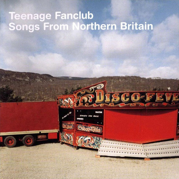 Teenage Fanclub – Songs From Northern Britain (UK) CD