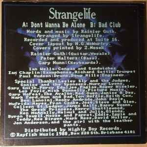 Strangelife - Don't Wanna Be Alone 7" Vinyl Single (Used)