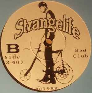 Strangelife - Don't Wanna Be Alone 7" Vinyl Single (Used)