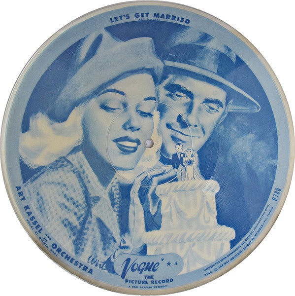 Art Kassel & His Orchestra - Let's Get Married / Touch Me Not 10" Picture Disc Vinyl LP (Used)