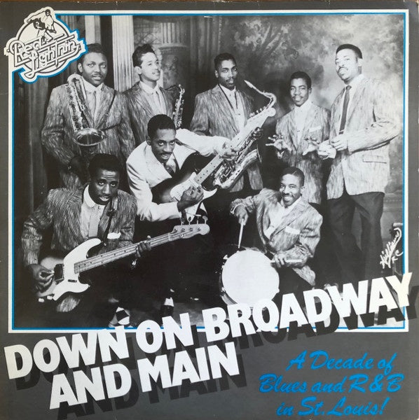 Various Artists - Down On Broadway And Main (A Decade Of Blues And R & B In St. Louis!) Vinyl LP (Used)
