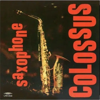 Sonny Rollins – Saxophone Colossus Vinyl LP