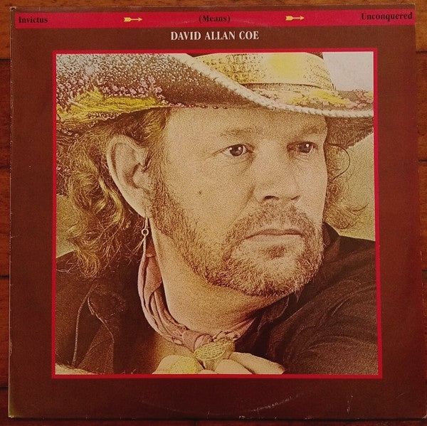 David Allan Coe - Invictus (Means) Unconquered Vinyl LP (Used)