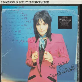Joan Jett & Blackhearts - I Love Rock 'N Roll (The Shadow Album) RSDBF2026 Vinyl LP
