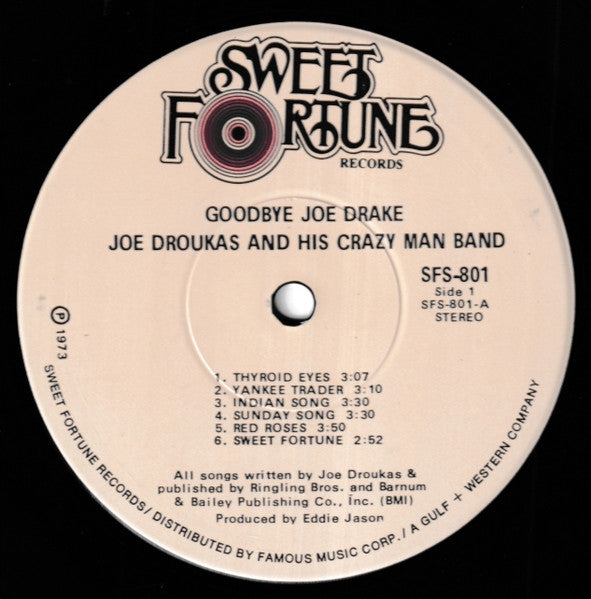 Joe Droukas & His Crazy Man Band - Goodbye Joe Drake Vinyl LP (Used)