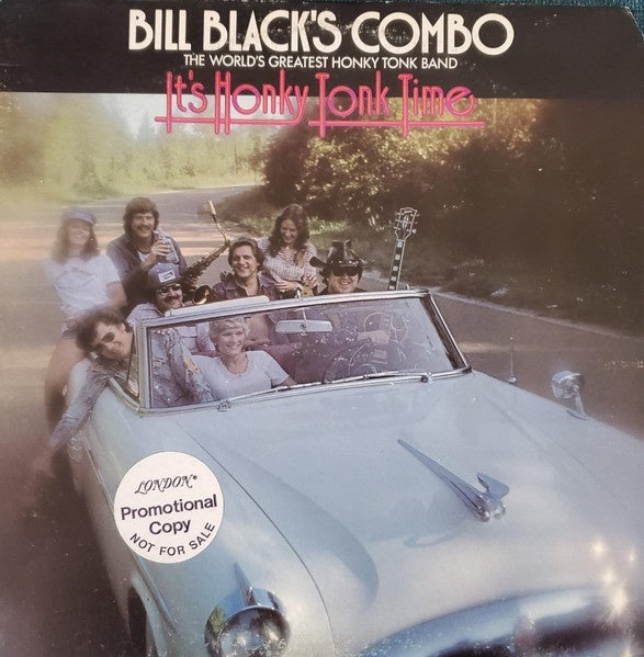 Bill Black's Combo - It's Honky Tonk Time Vinyl LP (Used)