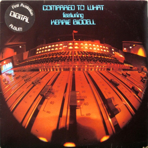 Kerrie Biddell & Compared To What - Compared To What Featuring Kerrie Biddell Vinyl LP (Used)