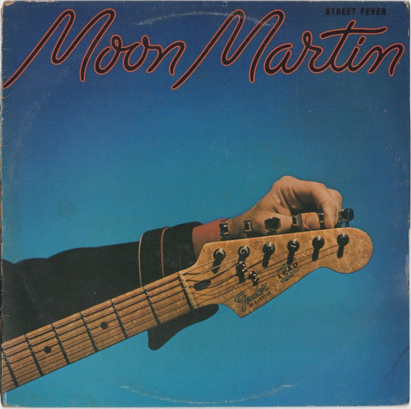 Moon Martin - Street Fever Vinyl LP (Used)