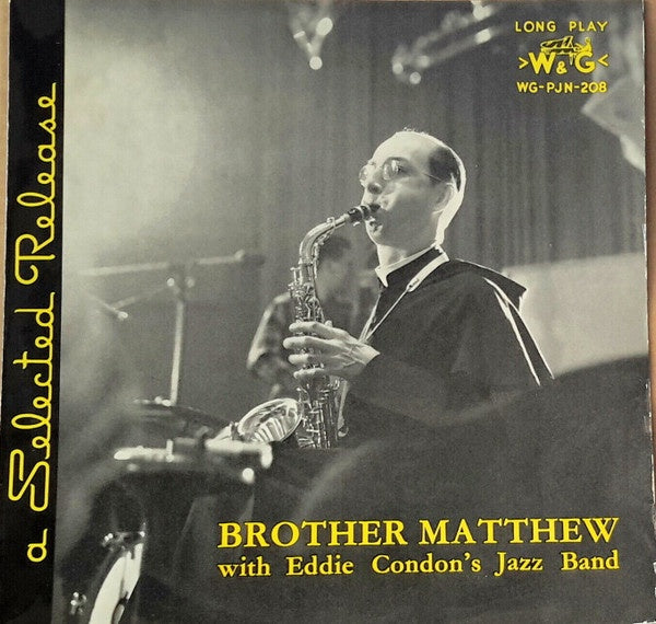 Brother Matthew & Eddie Condon's Jazz Band - Brother Matthew With Eddie Condon's Jazz Band Vinyl LP (Used)