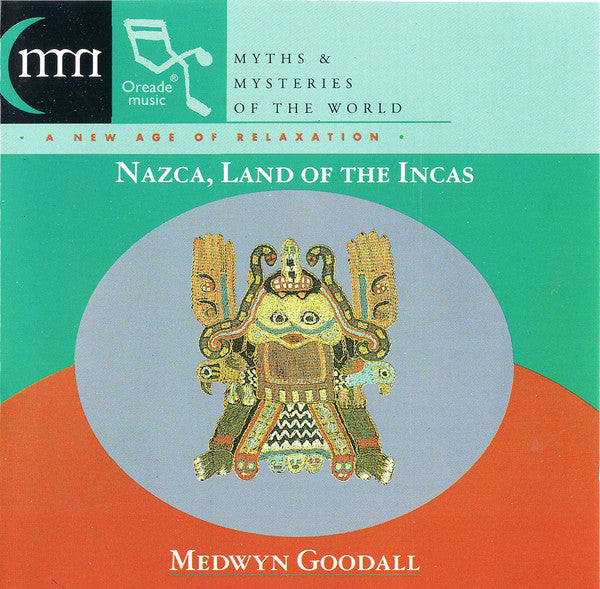 Medwyn Goodall - Nazca Land Of The Incas CD