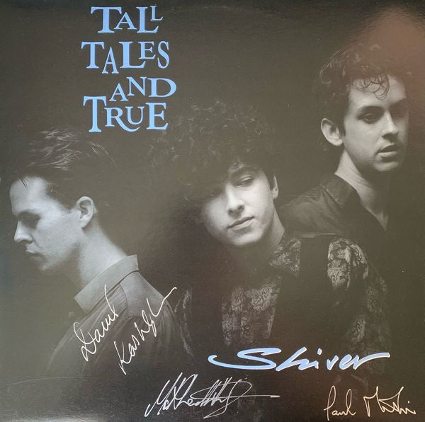 Tall Tales & True - Shiver Signed Vinyl LP (Used)