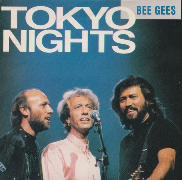 Bee Gees – Tokyo Nights 7" Single Vinyl (Used)