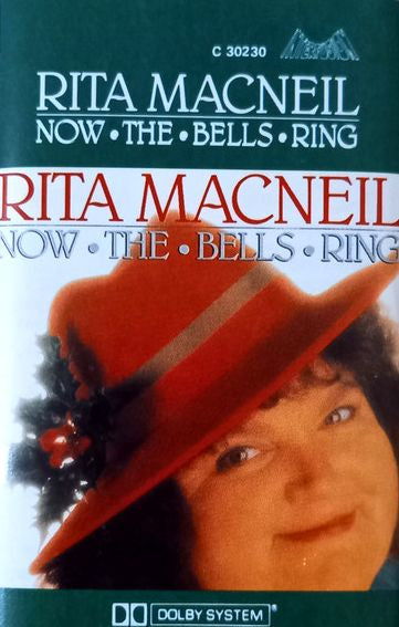 Rita MacNeil - Now The Bells Ring Cassette Tape