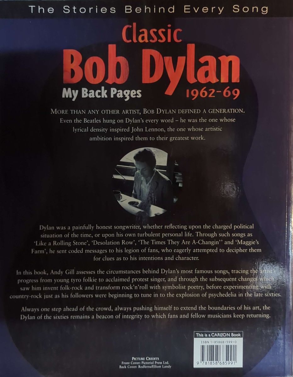 Andy Gill - My Back Pages: Classic Bob Dylan 1962-69 Book (1998)