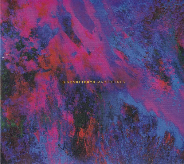 Birds Of Tokyo - March Fires CD