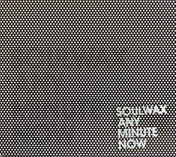 Soulwax - Any Minute Now CD